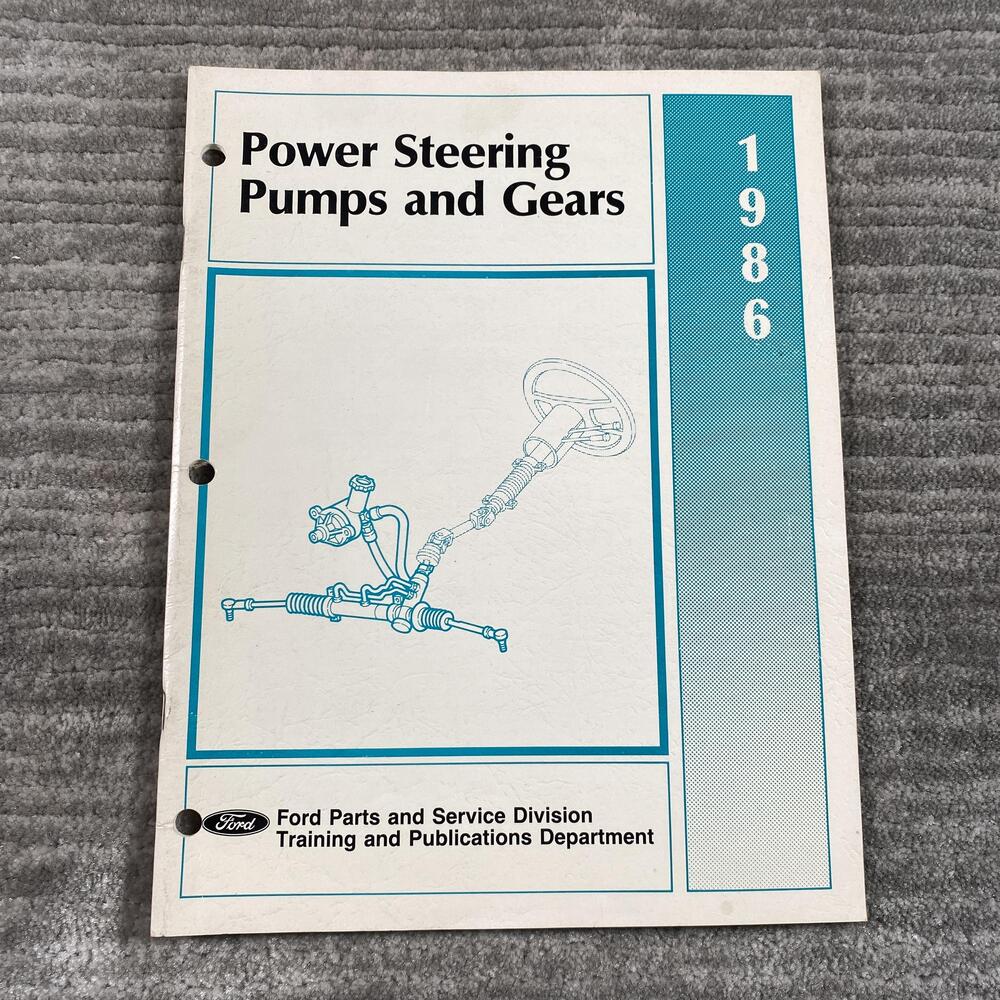 Vintage 1986 Ford Power Steering Pumps And Gears Service Training Manual PB